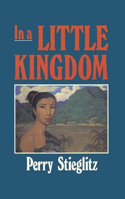 In a Little Kingdom - Perry Stieglitz