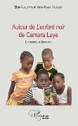 Cover-Bild zum Titel 'Autour de L'enfant noir de Camara Laye' von 'Augustave, Assiba d'Almeida'