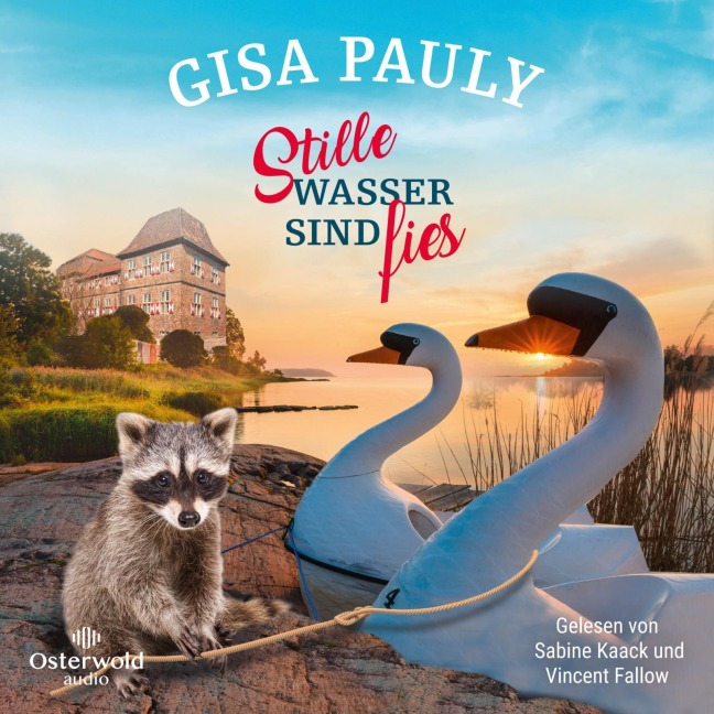 Stille Wasser sind fies - Gisa Pauly