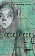Cover-Bild zum Titel 'Gegenliebe' von 'Christine Sterly-Paulsen'