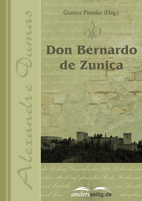 Don Bernardo de Zunica - Alexandre Dumas