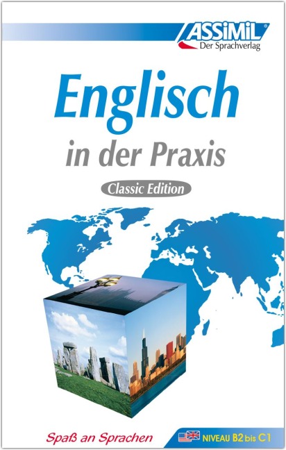 Assimil-Methode. Englisch in der Praxis. Lehrbuch - 