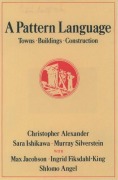 Cover-Bild zum Titel 'A Pattern Language' von 'Christopher Alexander, Murray Silverstein, Sara Ishikawa'