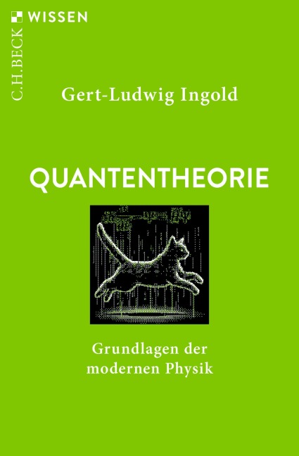 Quantentheorie - Gert-Ludwig Ingold