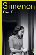Cover-Bild zum Titel 'Die Tür' von 'Georges Simenon'