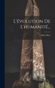 Cover-Bild zum Titel 'L'évolution De L'humanité...' von 'Henri Berr'