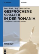 Cover-Bild zum Titel 'Gesprochene Sprache in der Romania' von 'Wulf Oesterreicher, Peter Koch'