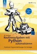 Cover-Bild zum Titel 'Routineaufgaben mit Python automatisieren' von 'Al Sweigart'