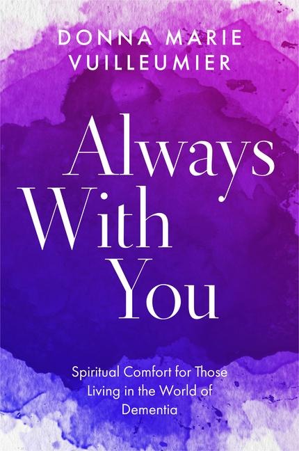 Always with You - Donna Marie Vuilleumier