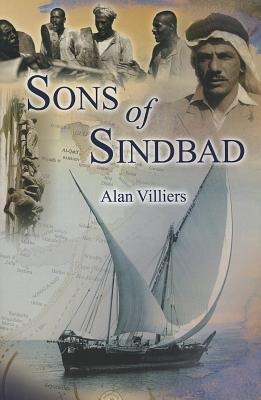 Sons of Sindbad - Alan John Villiers