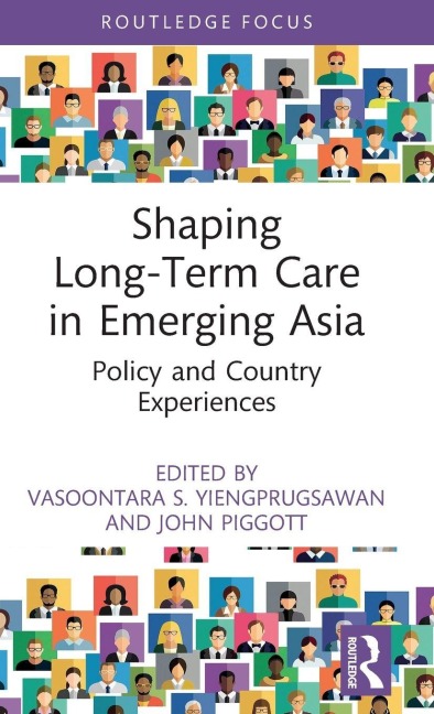 Shaping Long-Term Care in Emerging Asia - 
