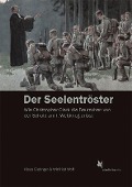 Cover-Bild zum Titel 'Der Seelentröster' von 'Klaus Gietinger, Winfried Wolf'
