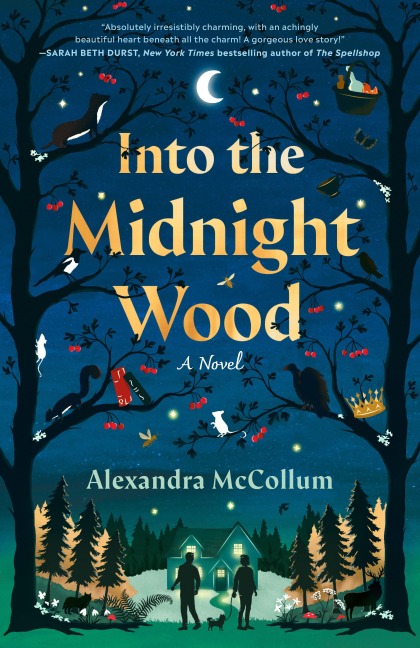Into the Midnight Wood - Alexandra McCollum