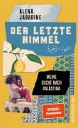 Cover-Bild zum Titel 'Der letzte Himmel' von 'Alena Jabarine'
