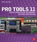 Cover-Bild zum Titel 'Pro Tools 11' von 'Mike Collins'