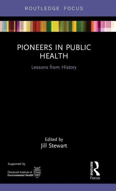 Pioneers in Public Health - 