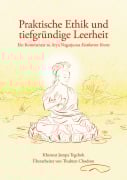 Cover-Bild zum Titel 'Praktische Ethik und tiefgründige Leerheit' von 'Jampa Khensur Tegchok'