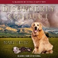 Disorderly Conduct Lib/E - Mary Feliz