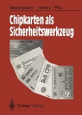 Cover-Bild zum Titel 'Chipkarten als Sicherheitswerkzeug' von 'Albrecht Beutelspacher, Annette G. Kersten, Axel Pfau'