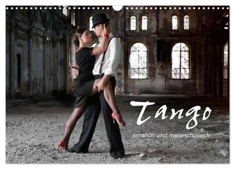 Tango - sinnlich und melancholisch (Wandkalender 2026 DIN A3 quer), CALVENDO Monatskalender - Photodesign Krätschmer