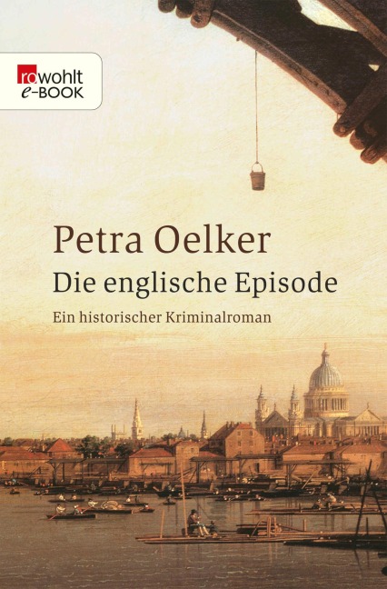 Die englische Episode - Petra Oelker