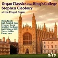 Organ Classics aus der King's College Chapel,Camb - Stephen Cleobury