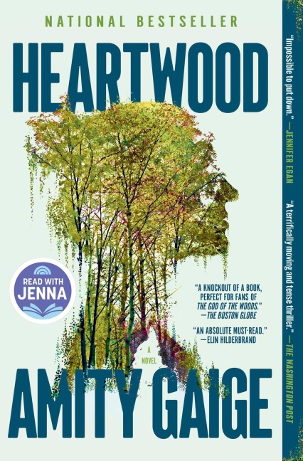 Heartwood (a Read with Jenna Pick) - Amity Gaige