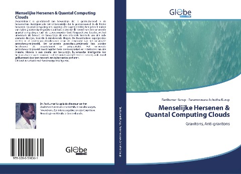 Menselijke Hersenen & Quantal Computing Clouds - Ravikumar Kurup, Parameswara Achutha Kurup
