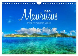 Cover-Bild zum Titel 'Mauritius - Perle im Indischen Ozean (Wandkalender 2026 DIN A4 quer), CALVENDO Monatskalender' von 'Stefan Becker'