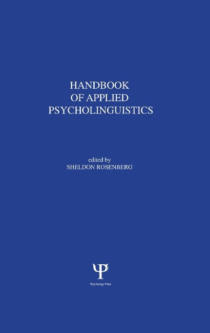 Handbook of Applied Psycholinguistics - 