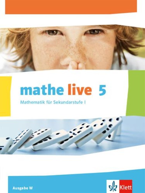 mathe live. Schülerbuch 5. Schuljahr. Ausgabe W - 