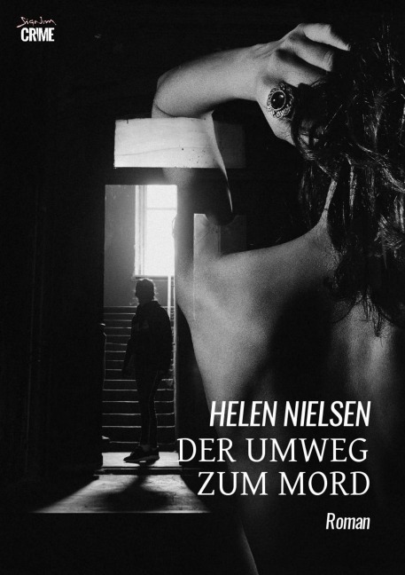 DER UMWEG ZUM MORD - Helen Nielsen