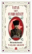 Cover-Bild zum Titel 'Vatan Yahut Cumhuriyet' von 'Yasar Aksoy'