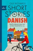 Cover-Bild zum Titel 'Short Stories in Danish for Beginners' von 'Olly Richards'
