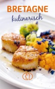 Cover-Bild zum Titel 'Bretagne kulinarisch' von 'Anja Stiller'