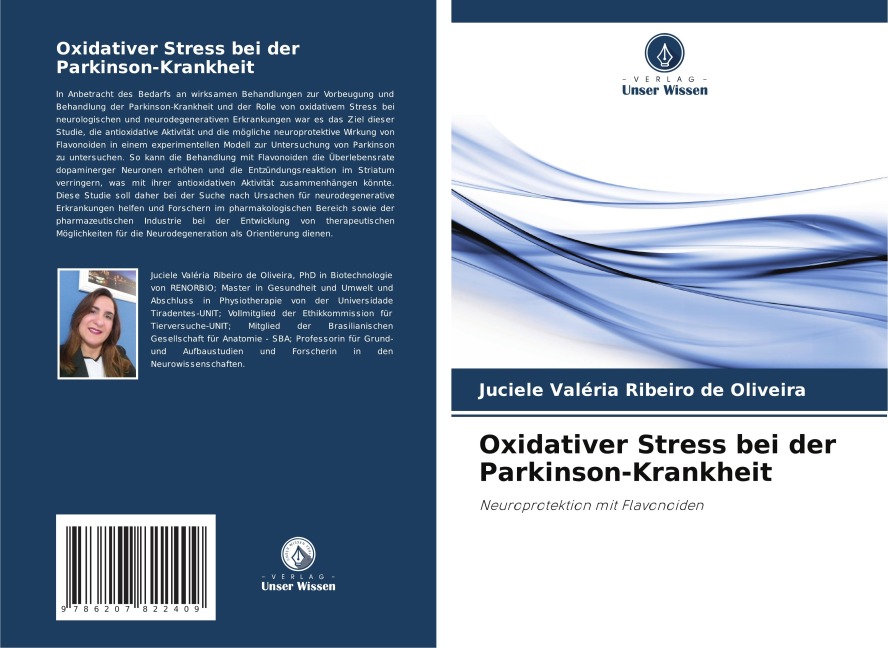 Oxidativer Stress bei der Parkinson-Krankheit - Juciele Valéria Ribeiro de Oliveira