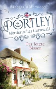 Cover-Bild zum Titel 'Portley - Der letzte Bissen | Cosy Crime mit Cornish Pasties, Meer und Mord' von 'Barbara Alderwood'