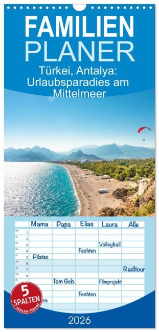 Familienplaner 2026 - Türkei, Antalya: Urlaubsparadies am Mittelmeer mit 5 Spalten (Wandkalender, 21 x 45 cm) CALVENDO - Oleg Senkov