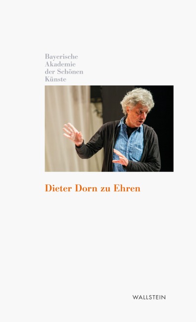 Dieter Dorn zu Ehren - 