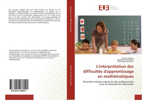 L'interprétation des difficultés d'apprentissage en mathématiques - Thomas Rajotte, Marie-Paule Germain, Dominique Beaudoin