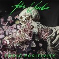 Toxic Positivity - The Used