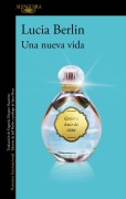 Cover-Bild zum Titel 'Una Nueva Vida / A New Life' von 'Lucia Berlin'