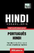 Vocabulário Português Brasileiro-Hindi - 9000 palavras - Andrey Taranov