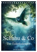 Cover-Bild zum Titel 'Schuhu & Co - Der Eulenkalender (Tischkalender 2026 DIN A5 hoch), CALVENDO Monatskalender' von 'Simone Wunderlich'