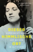 Cover-Bild zum Titel 'Dieser himmlische Ort' von 'Ferruccio Delle Cave, Gerhard Fasolt'