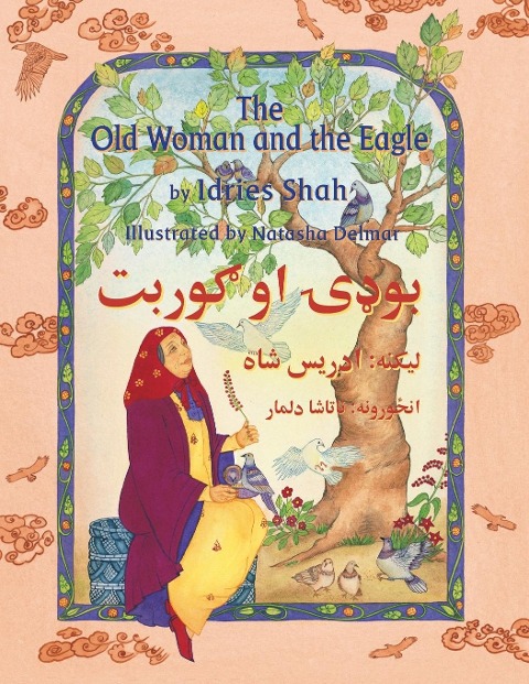 The Old Woman and the Eagle - Idries Shah