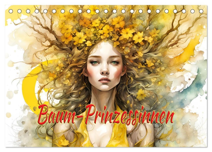 Baum-Prinzessinnen (Tischkalender 2026 DIN A5 quer), CALVENDO Monatskalender - Dusanka Djeric