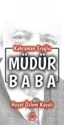 Cover-Bild zum Titel 'Müdür Baba' von 'Kahraman Eroglu'