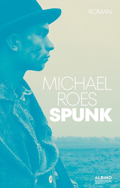 Spunk - Michael Roes