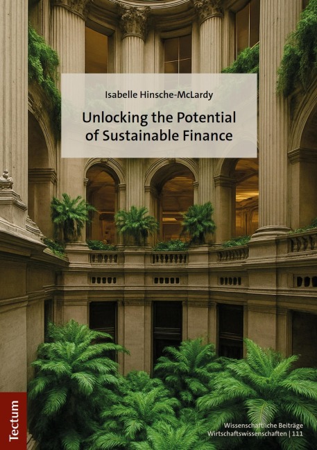 Unlocking the Potential of Sustainable Finance - Isabelle Hinsche-McLardy